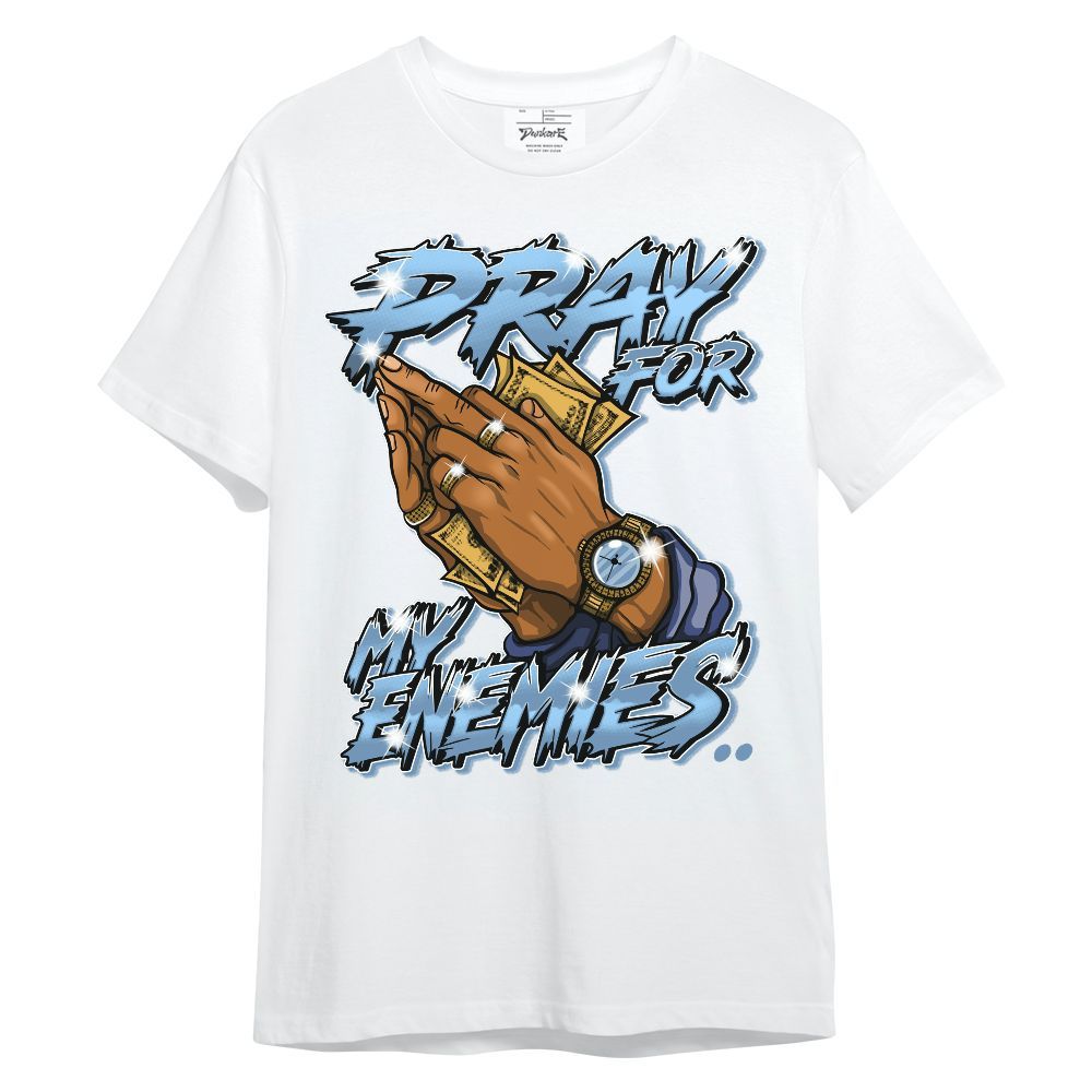 Shirt To Match High OG First In Flight 1s - Prayed For Enemies Graphic Unisex Shirt