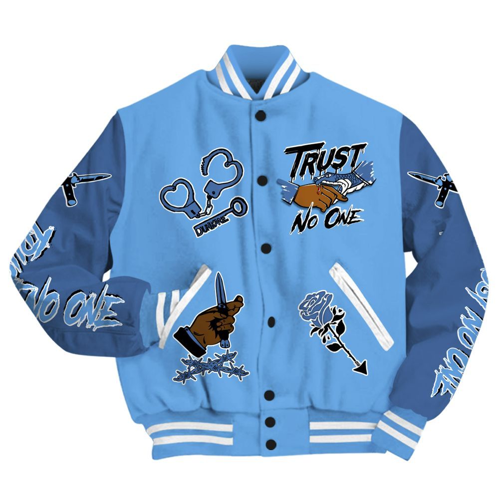 Varsity Jacket To Match University Blue 6s - Trust No One Dripping All Over Print