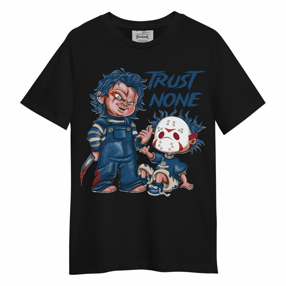Shirt To Match Rare Air 3s - Trust No One Scary Unisex Shirt