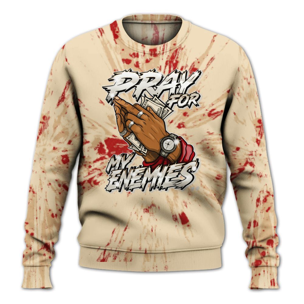 Sweatshirt To Match Dunk Low Strawberry Waffle - Prayed For Enemies Graphic Luxury All Over Print
