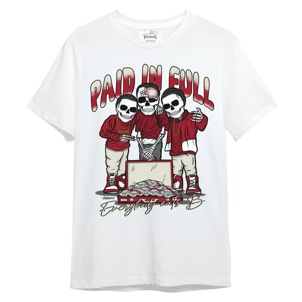 Shirt To Match 2025 High OG Cinnabar 1s - Everybody Paid In Unisex Shirt
