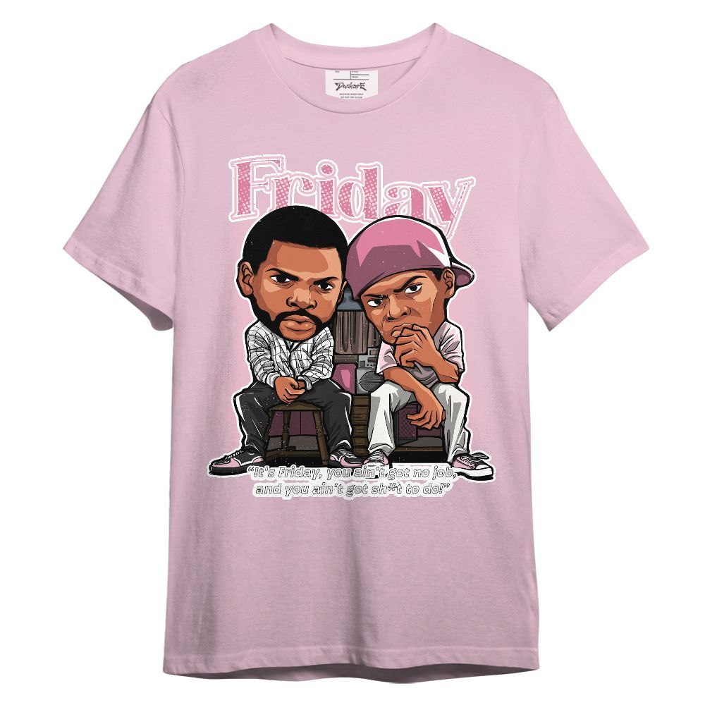 Shirt To Match GS Pearl Pink 12s - Friday Movie Graphic