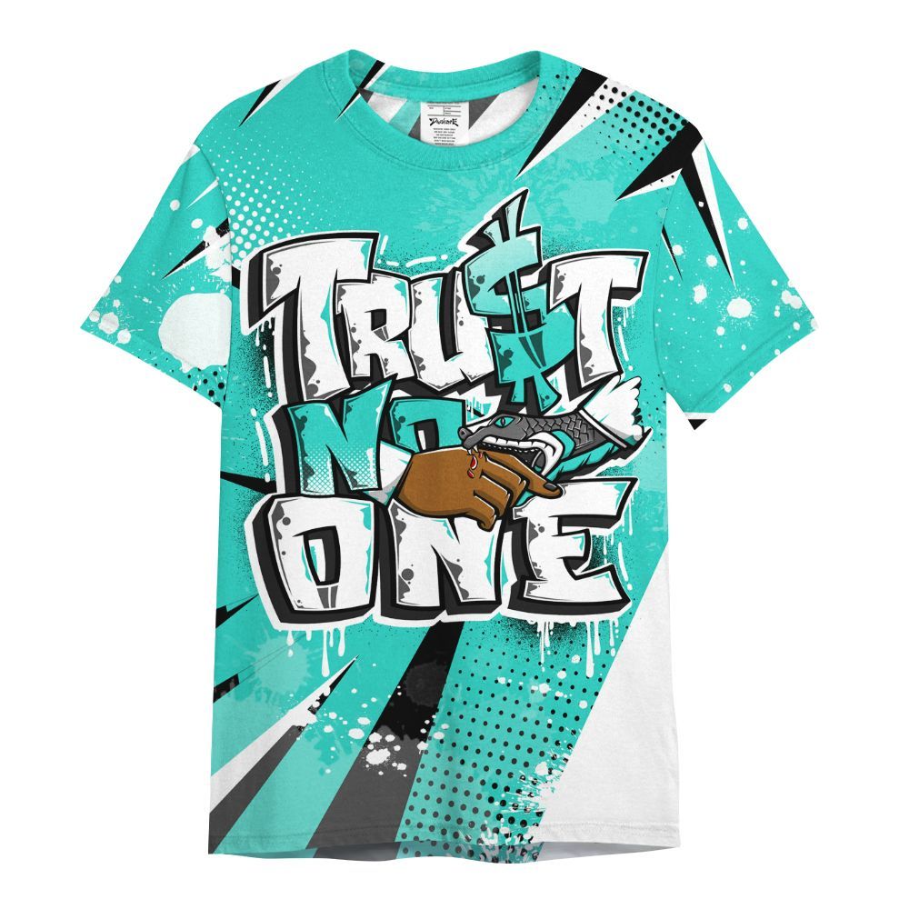 Shirt To Match Dunk Low Clear Jade - Poly Trust No One Dripping All Over Print