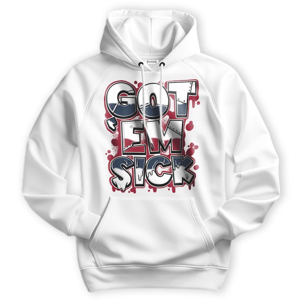 Sweatshirt To Match Retro Olympic 6s Hoodie - Gotten 'Em Sick Graphic Hoodie Unisex
