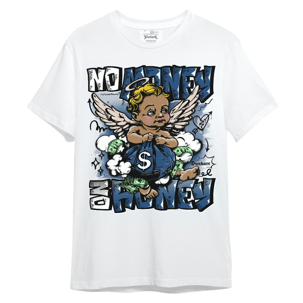 Shirt To Match High OG Midnight Navy 1s - Baby Angel No Money, No Honey Unisex Shirt