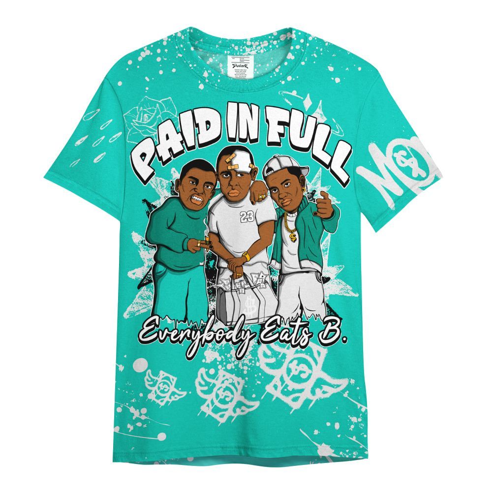 Shirt To Match Dunk Low Clear Jade - Everybody Paid In Full Crayon All Over Print