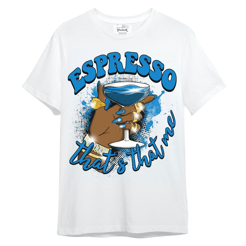 Shirt To Match Industrial Blue 4s - That's That Me Espresso Retro Military Blue 4s Unisex Shirt