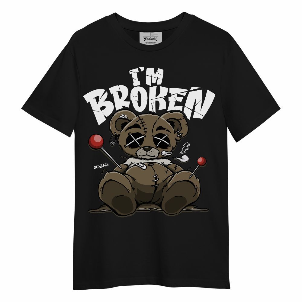 Shirt To Match Olive 9s - I'm Broken Bear Unisex Shirt