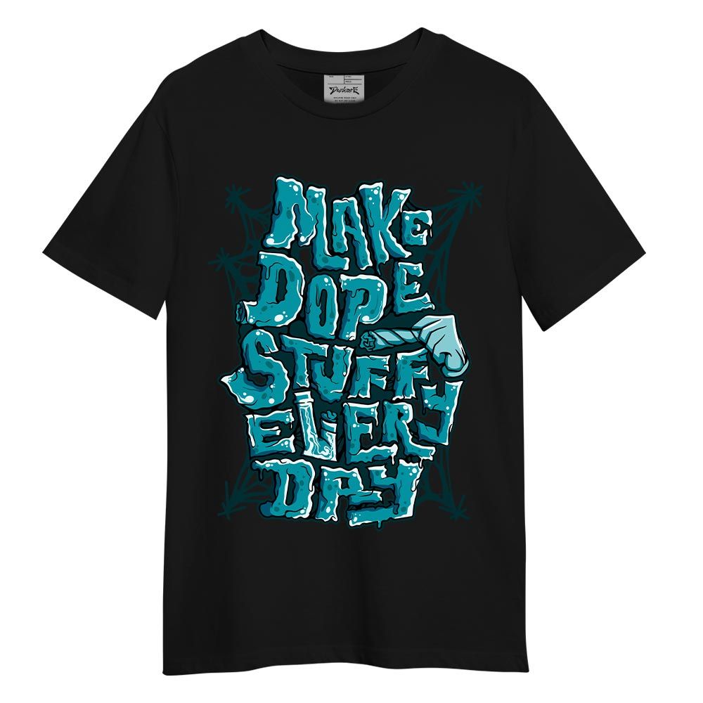 Shirt To Match Oxidized Green 4s T-shirt - MAKE DOPE T-shirt Unisex 2904 PAT