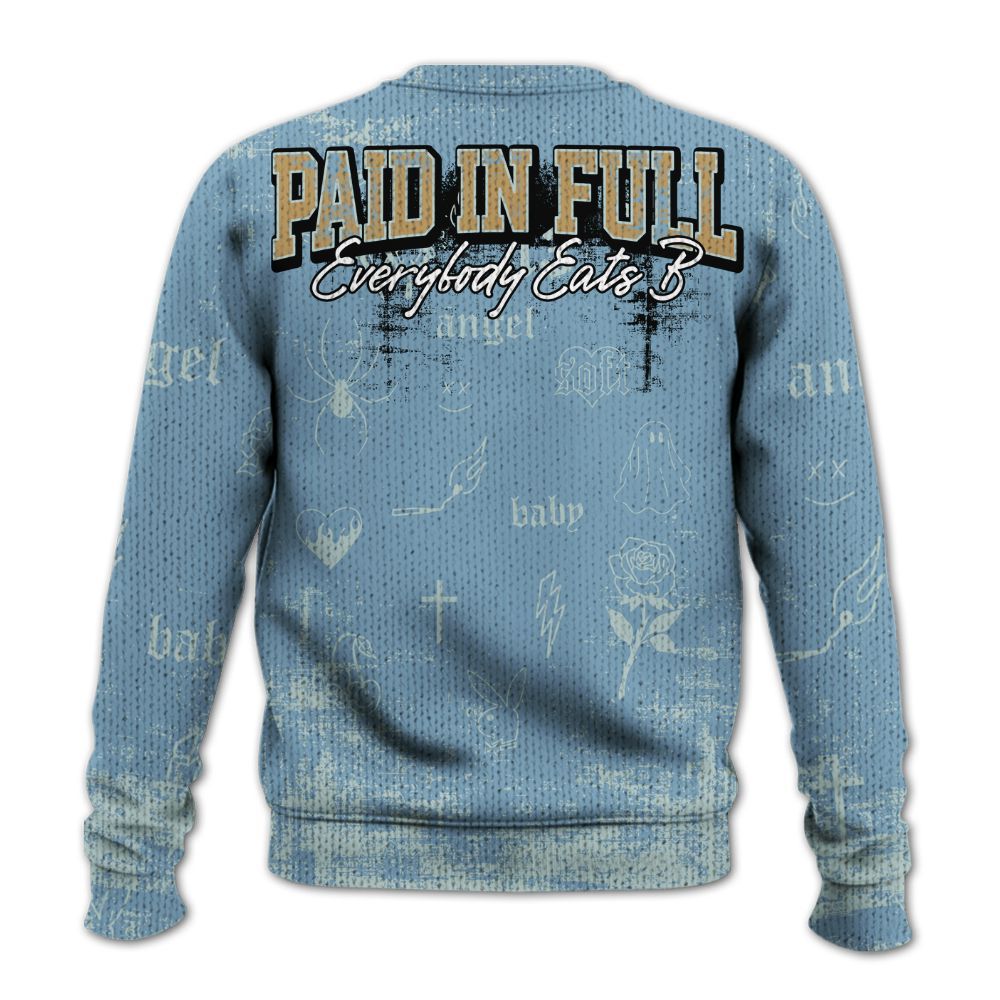 Sweater To Match Denim Worn Blue 2025 4s - Paid In Full Money Graphic