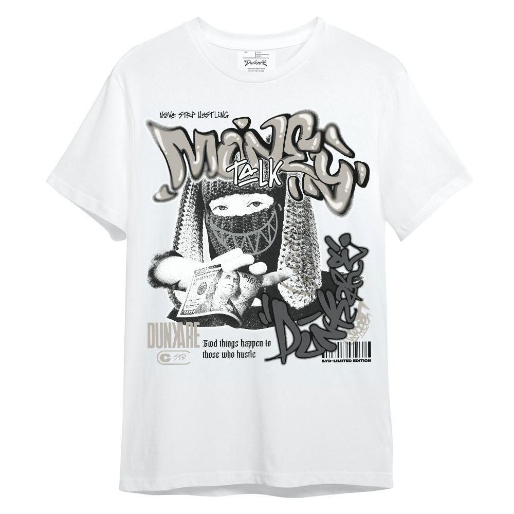 Shirt To Match Dunk Low Appears Oreo - Money Talk Rap Unisex Shirt