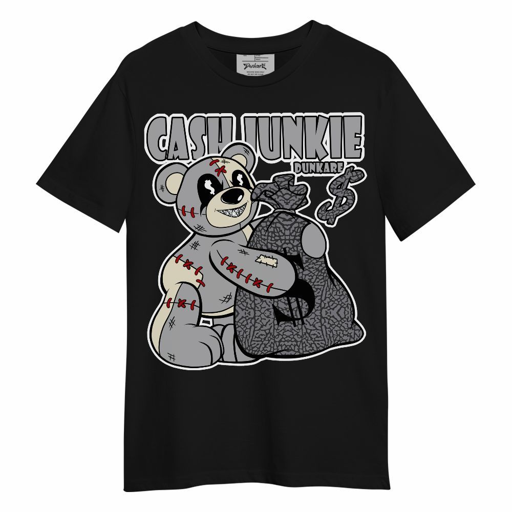 Shirt To Match Cement Grey 3s - Cashs Junkie Bear Unisex Shirt