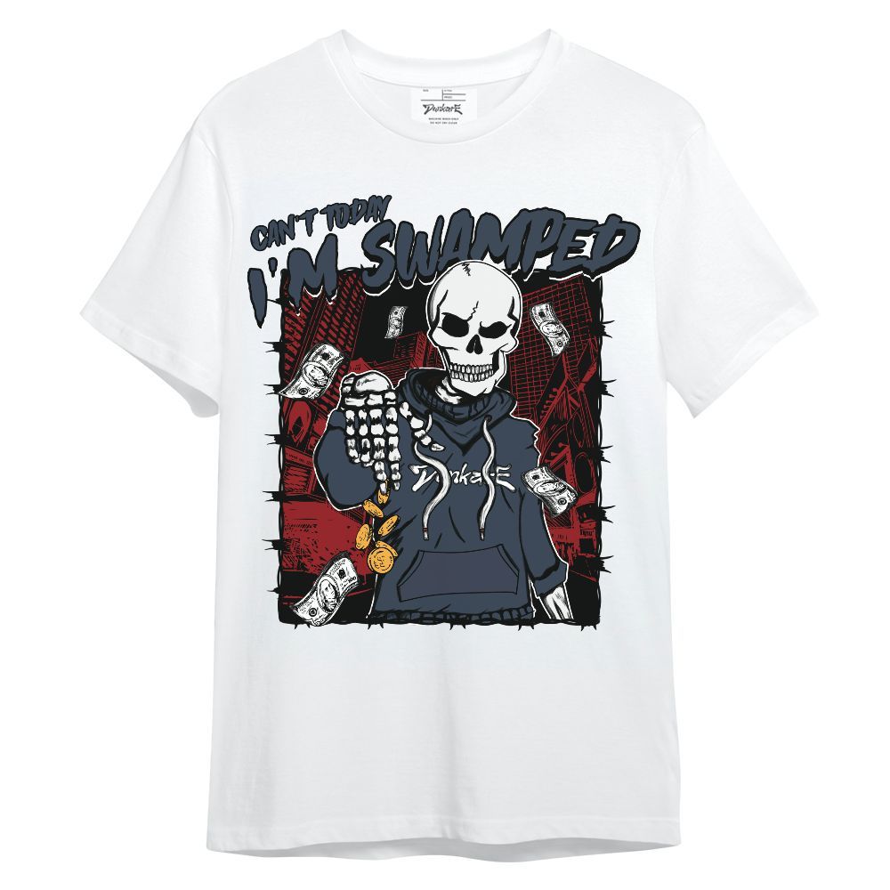 Shirt To Match Navy Blue 2024 6s - Can't Today I'm Swamped Unisex Shirt