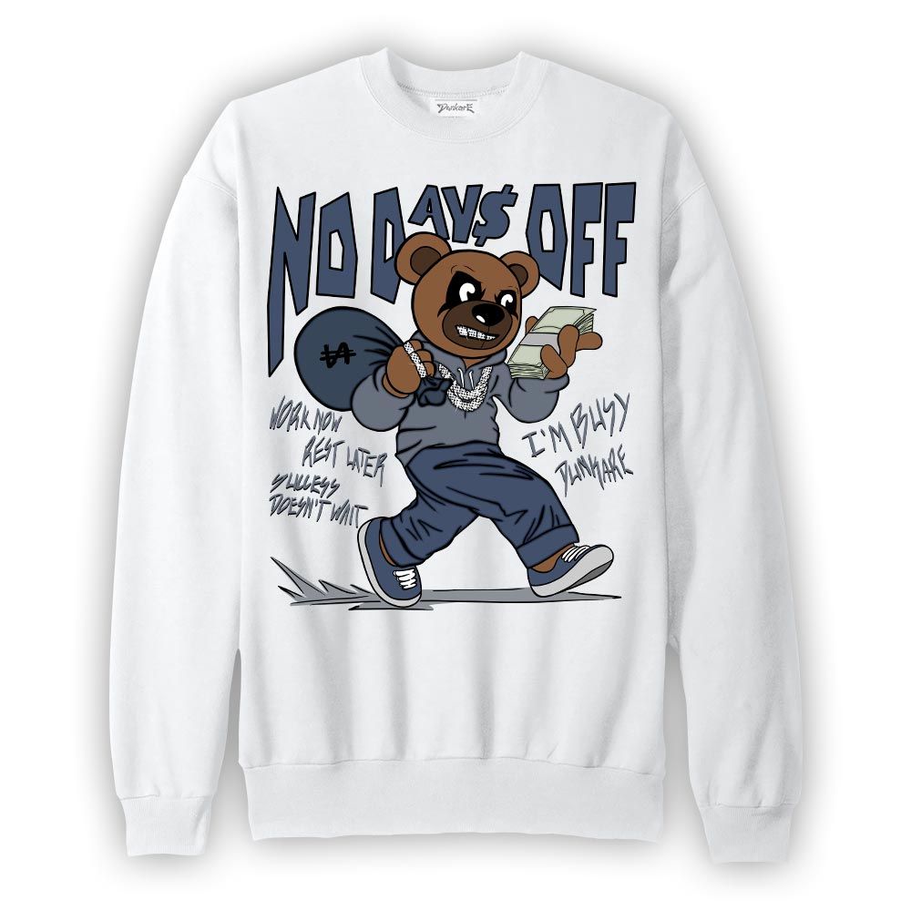 Sweatshirt To match Low Diffused Blue 11s Sweatshirt - No Day Off Bear Graphic