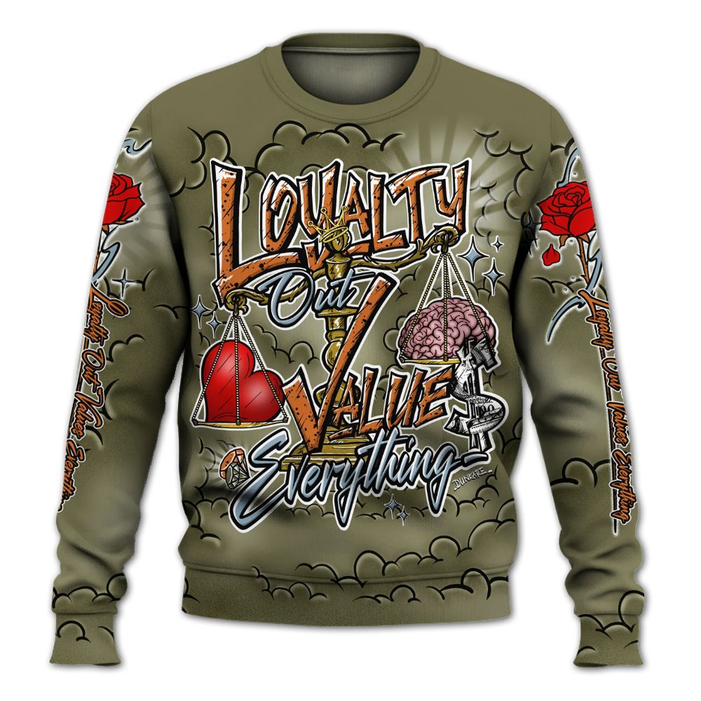 Sweatshirt To Match Olive 5s - Loyalty Wins Everything All Over Print