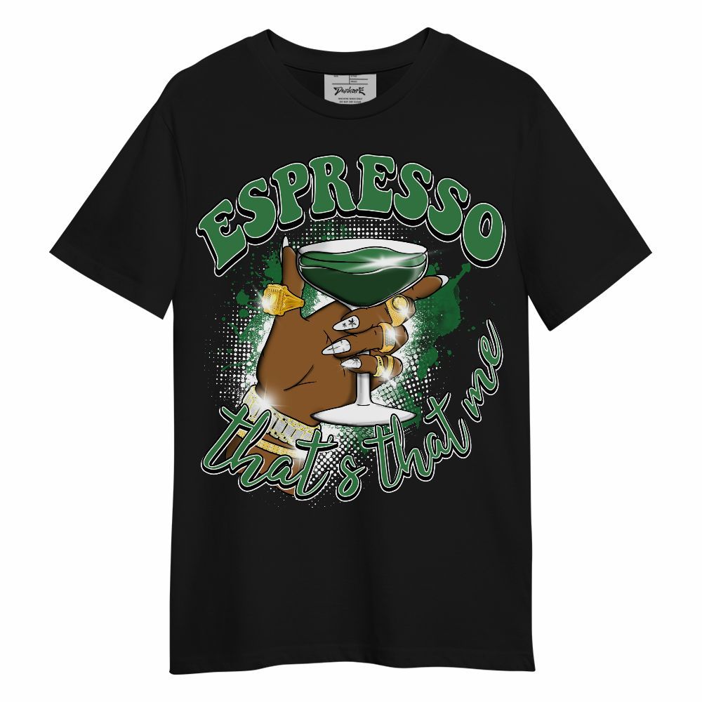 Shirt To Match Lucky Green 1s - That's That Me Espresso Retro Unisex Shirt