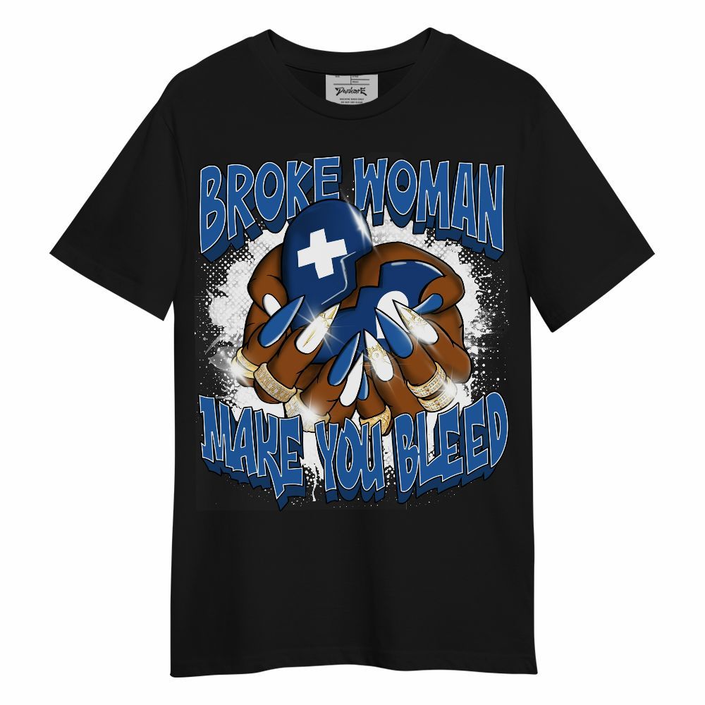 Shirt To Match Brave Blue 13s - Broke Woman Heart Retro Unisex Shirt
