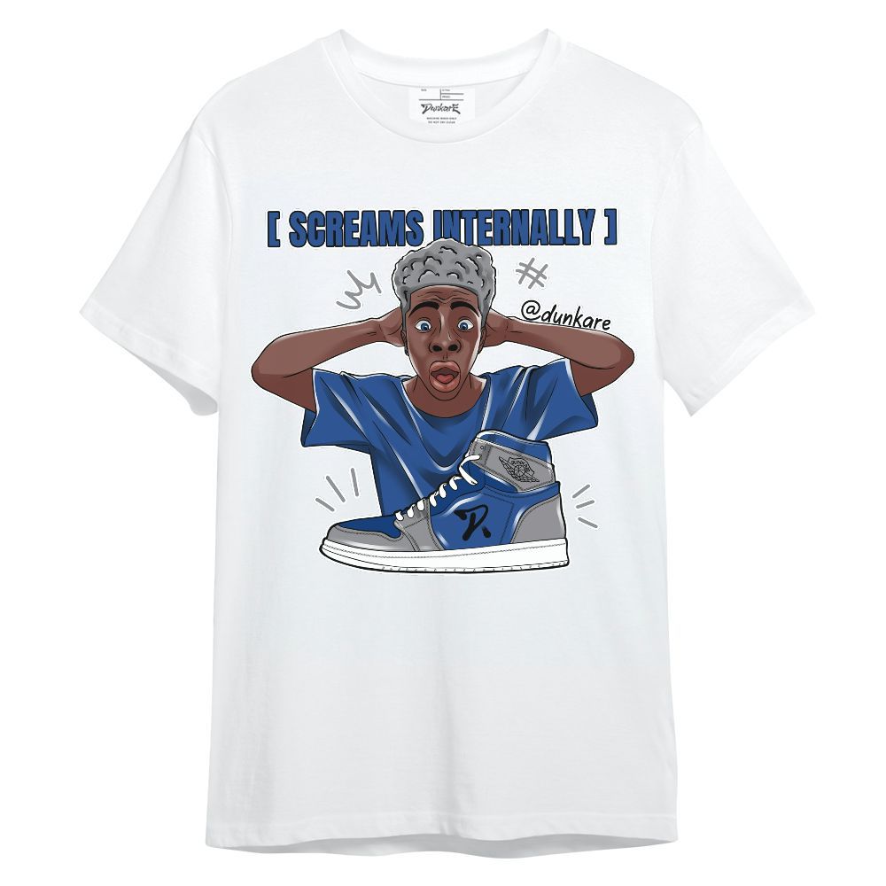 Shirt To Match High OG True Blue 1s - Scream Internally Unisex Shirt