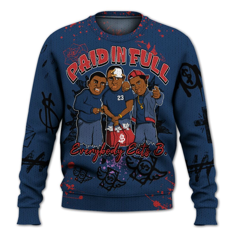 Sweater To Match SP Sport Royal 3s - Everybody Paid In Full Crayon Graphic