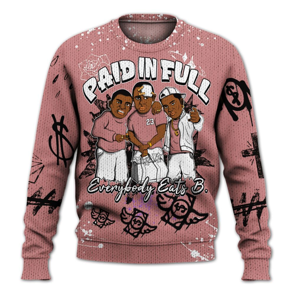 Sweater To Match Low OG Rust Pink 1s - Everybody Paid In Full Crayon Graphic