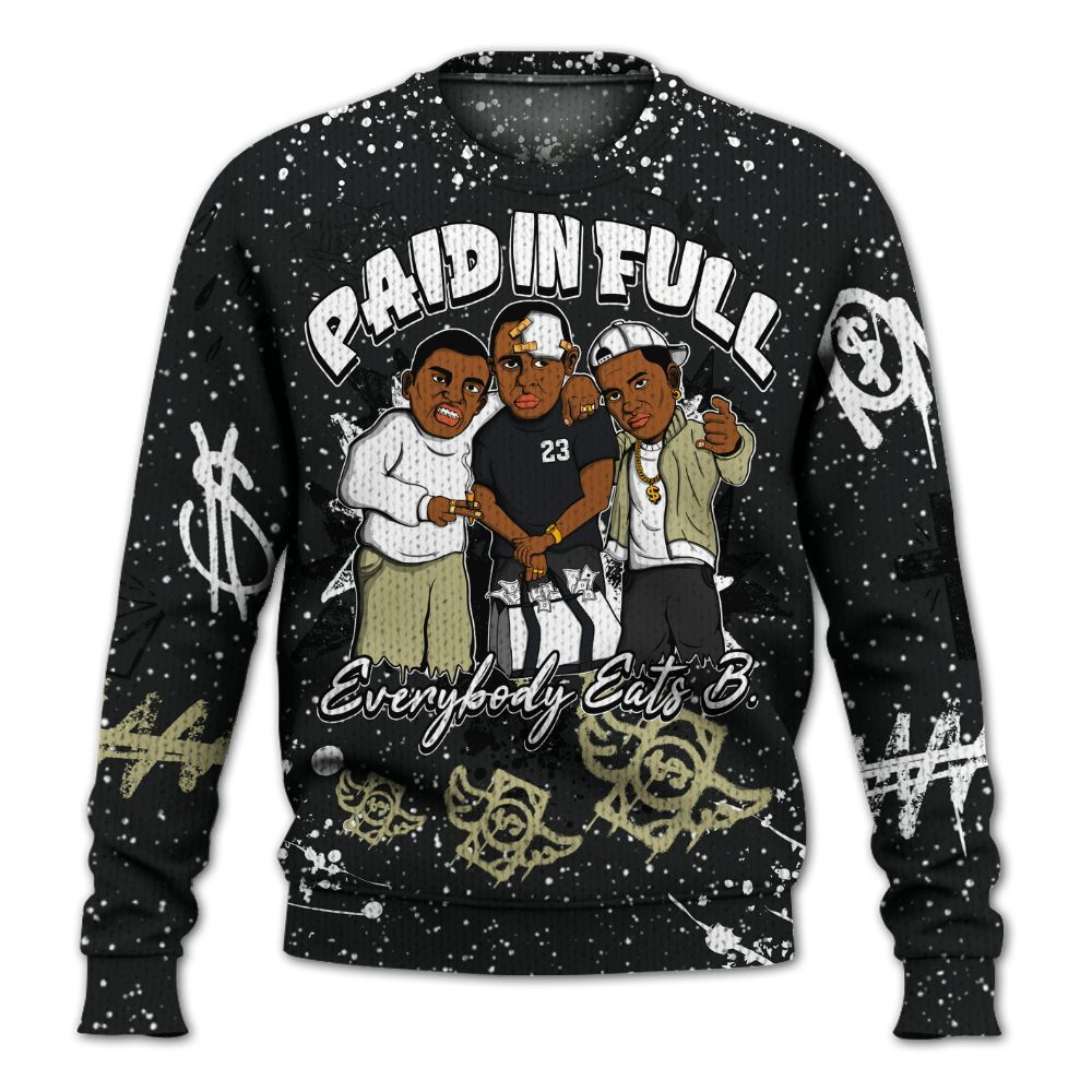 Sweater To Match Oreo 2026 6s - Everybody Paid In Full Crayon Graphic