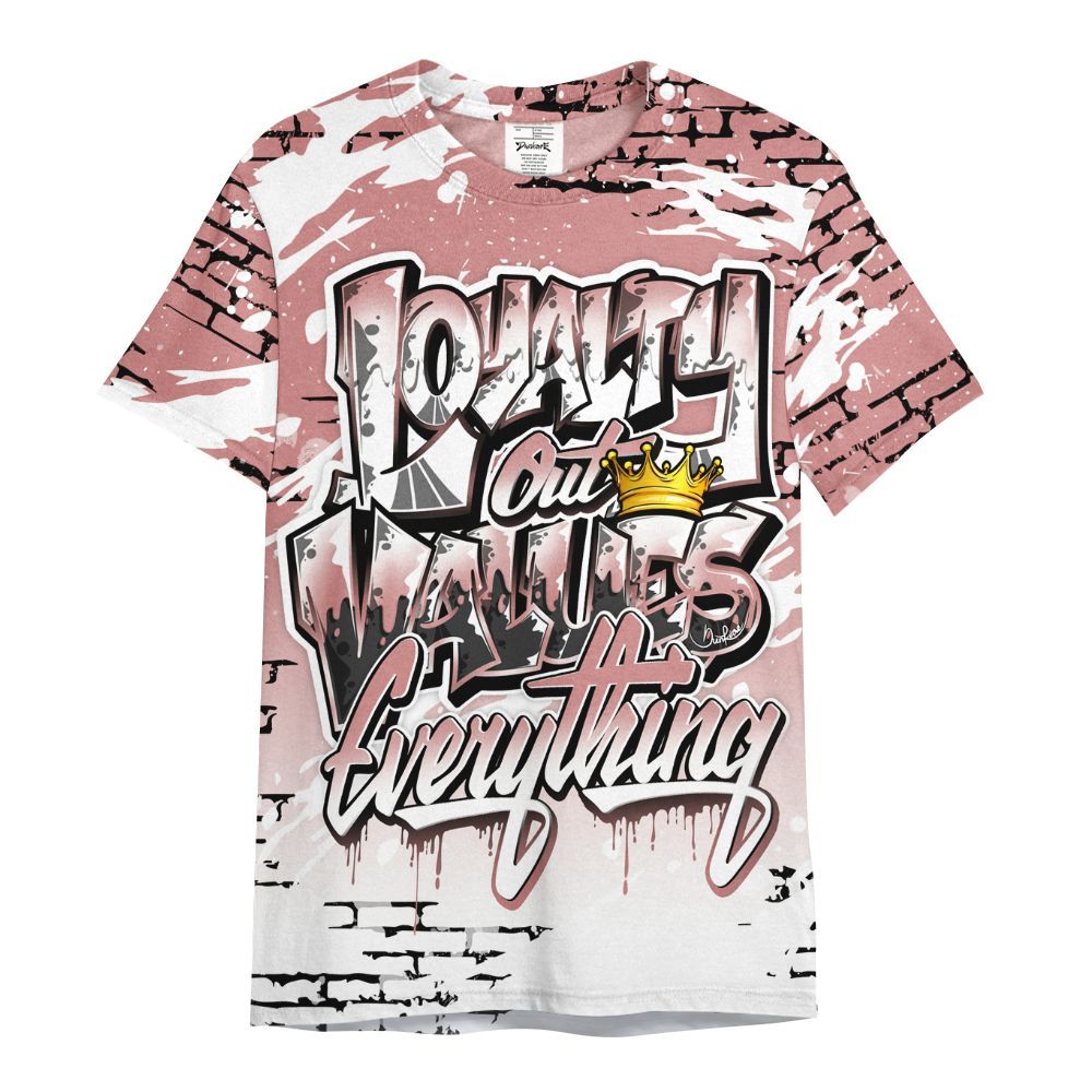 Shirt To Match Low OG Rust Pink 1s - Values Of Loyalty Drip All Over Print