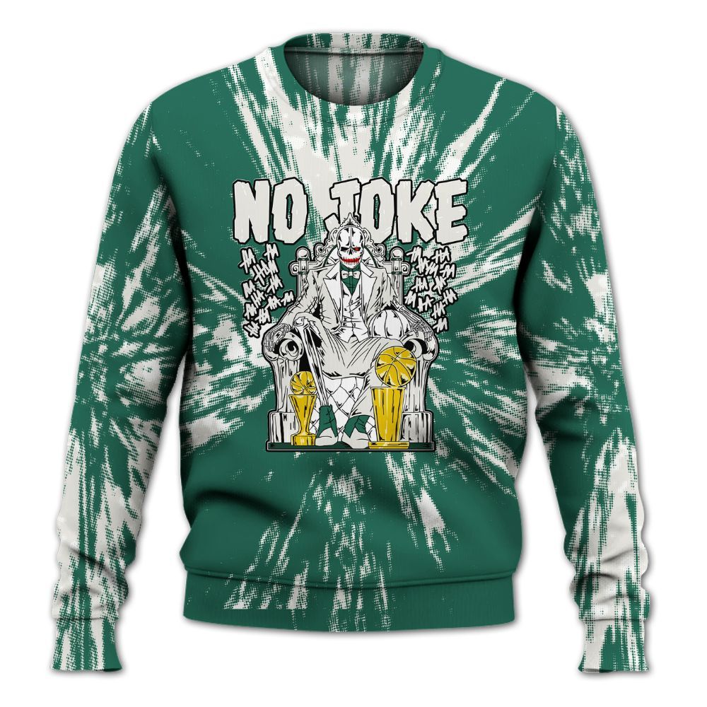 Sweatshirt To Match Oxidized Green 4s - Ain't Joke Skeleton Luxury All Over Print