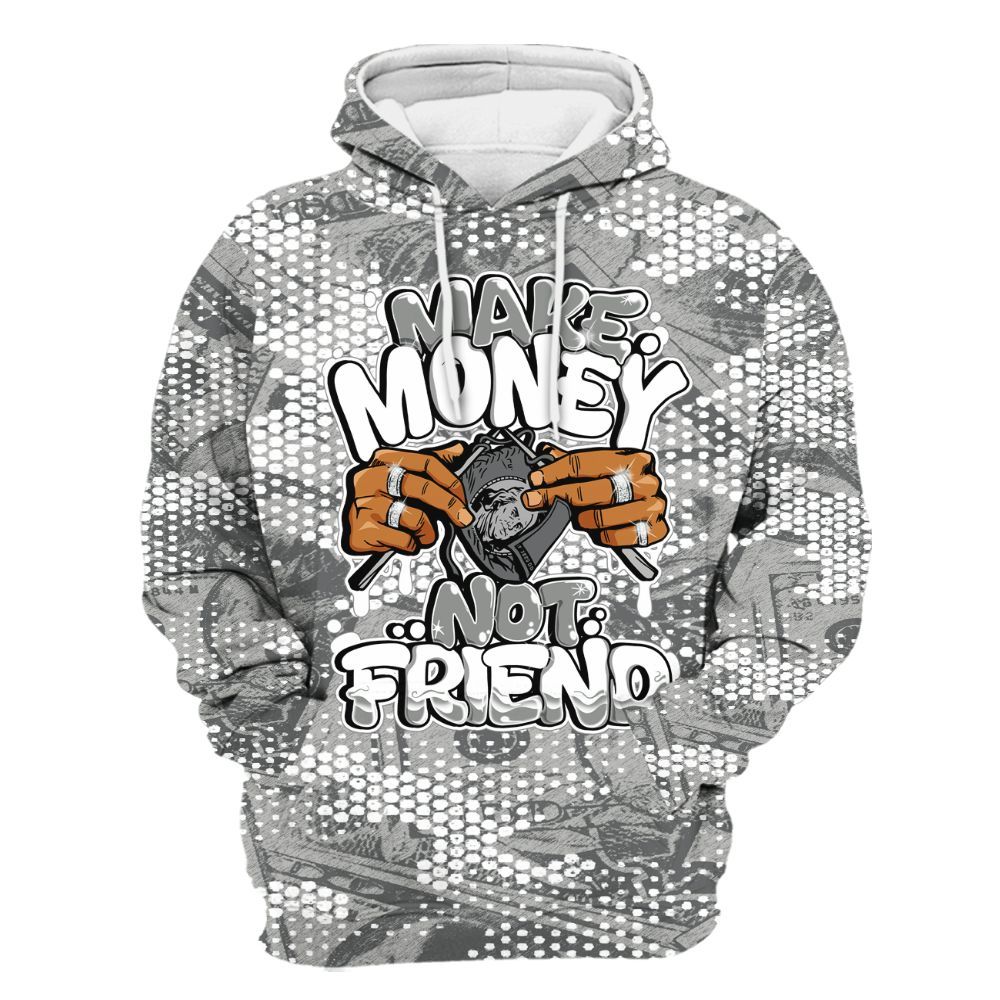 Hoodie To Match Retro Wet Cement 4s - Make Moneys Not Friend Graphic Banknotes All Over Print