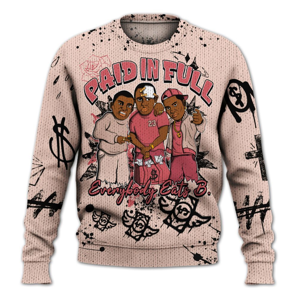Sweater To Match Washed Coral 2s Shirt, Everybody Paid In Full Crayon Graphic