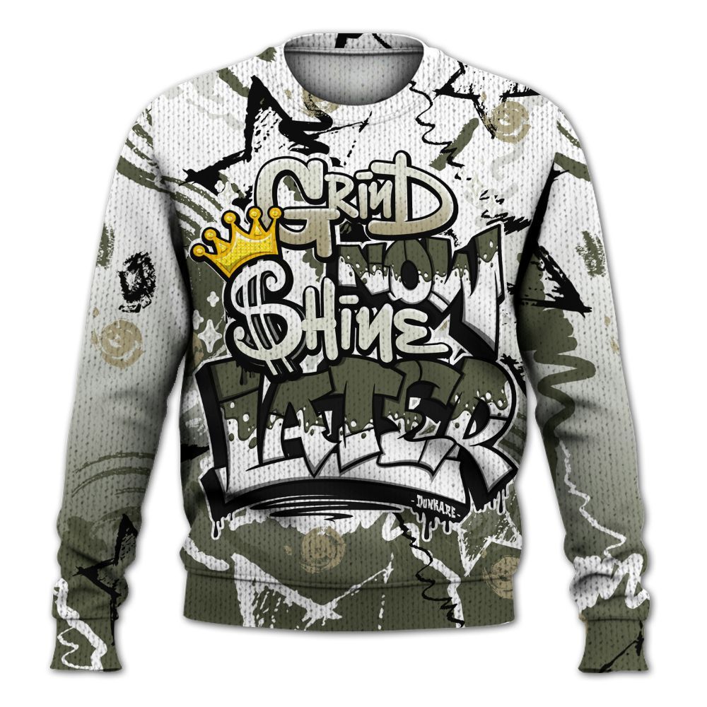 Sweater To Match Low OG Medium Olive 1s - Grind Shine Later Drip Graphic