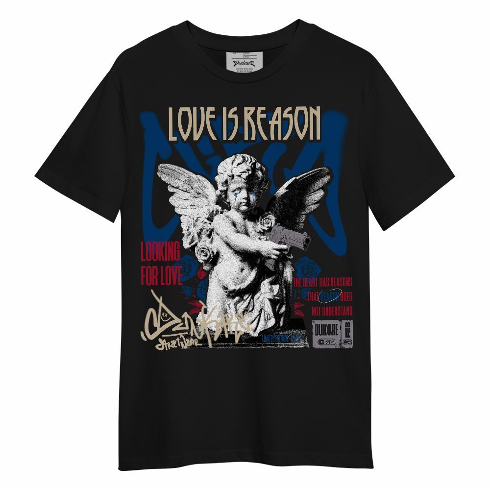 Shirt To Match Rare Air 4s - Love Is Reason Unisex Shirt