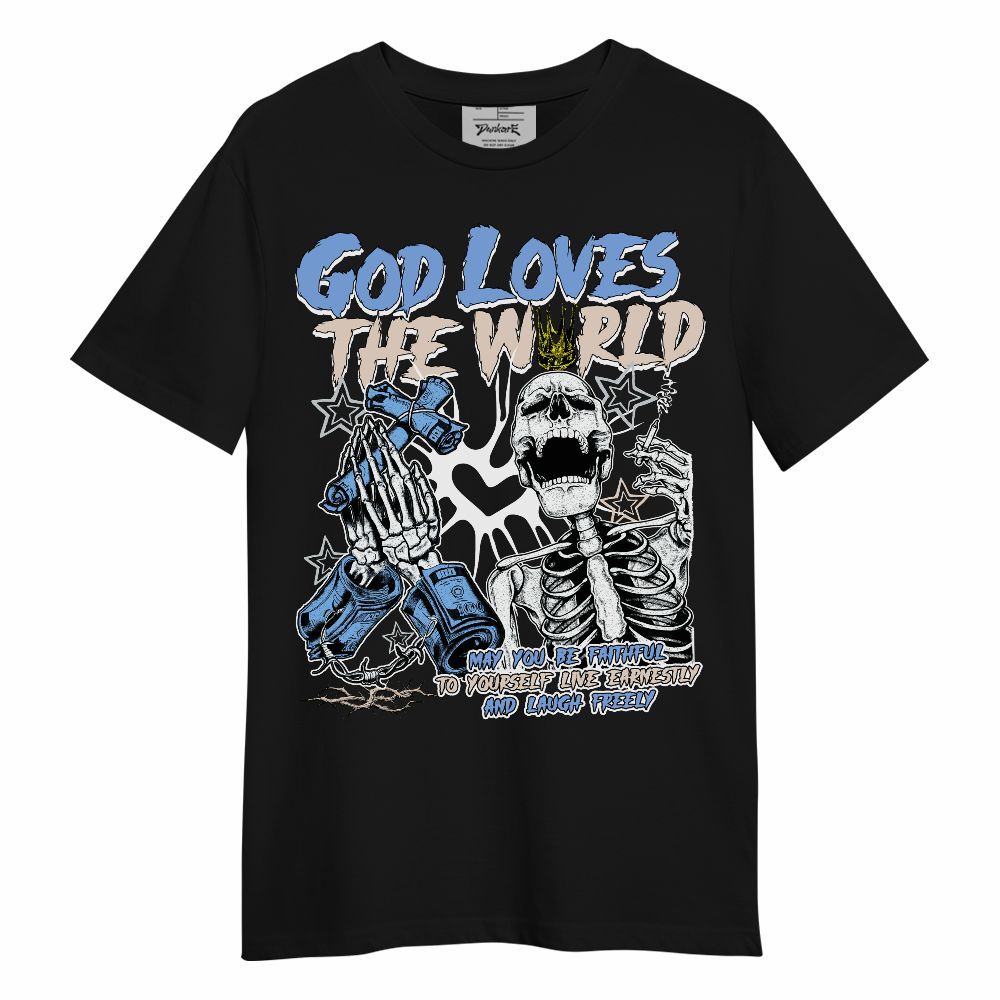 Shirt To Match Air Max 1 Royal Pulse - God Loves The World Unisex Shirt