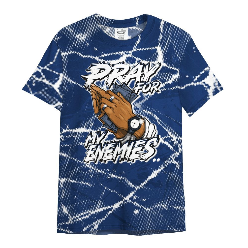 Shirt To Match High OG Deep Royal Blue 1s - Prayed For Enemies Graphic All Over Print