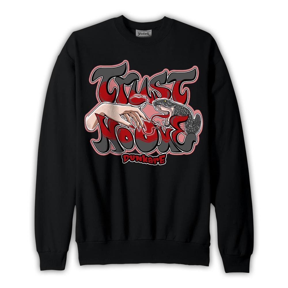 Sweatshirt To match Red Taxi 12s Sweatshirt - Trust No One Graffiti Graphic 1605 NMP