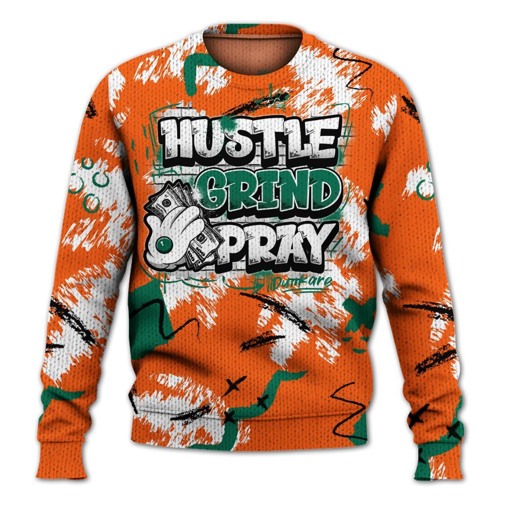 Sweater To Match SoleFly Sail Gorge Green 3s - Hustle Grind Pray Graphic Street Style Graphic