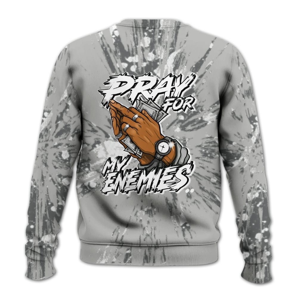 Sweatshirt To Match Retro Wet Cement 4s - Prayed For Enemies Graphic Luxury All Over Print