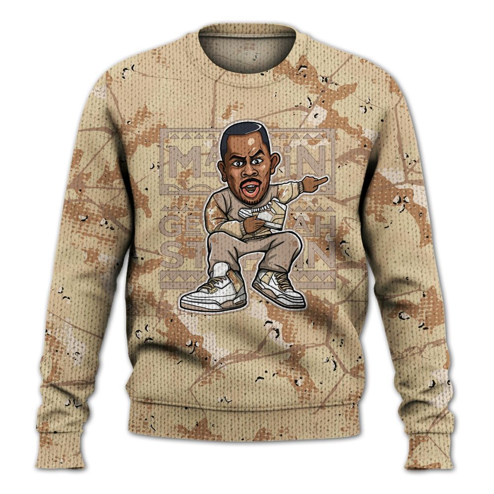 Knitted Sweater To Match Desert Camo 3s - Get Tag Sneakers Steppin' Graphic Crack