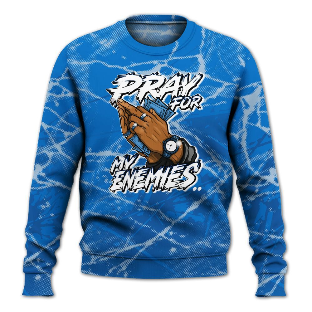 Sweatshirt To Match Blueberry 12s - Prayed For Enemies Graphic All Over Print