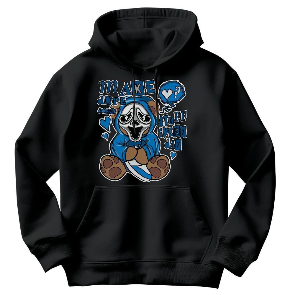 Sweatshirt To Match Military Blue 4s - Make Dopes Bear Graphic