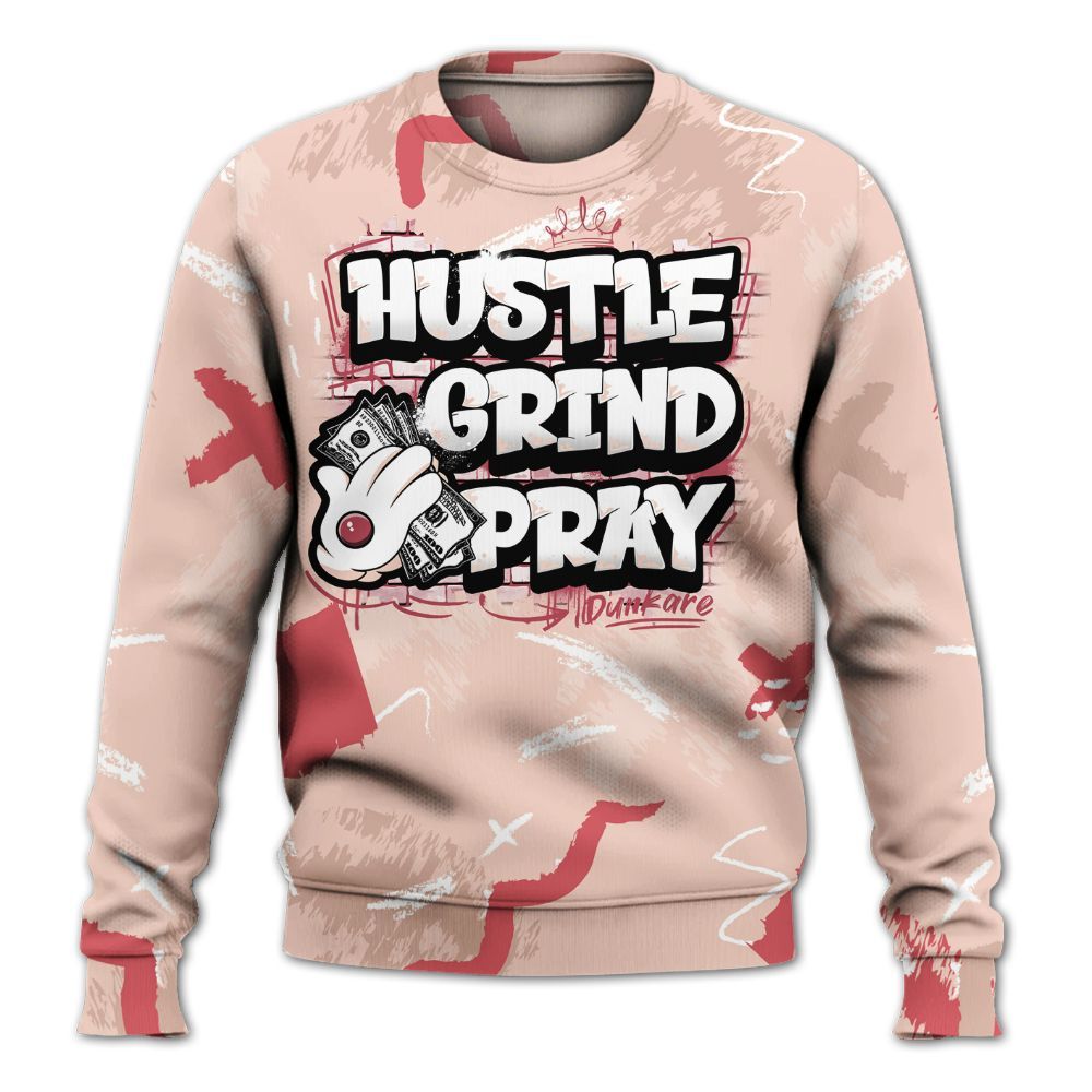 Sweatshirt To Match Washed Coral 2s Shirt, Hustle Grind Pray Retro All Over Print