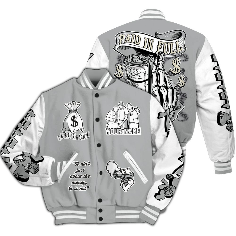 Varsity Jacket To Match Cement Grey 3s - Paid In Full Baseball Varsity Jacket Custom Name All Over Print