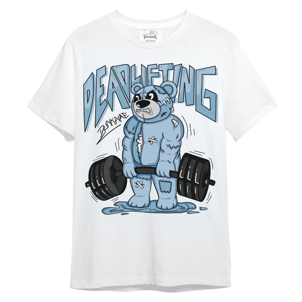 Shirt To Match Mid Ice Blue 1s - Deadlifting Bear Unisex Shirt
