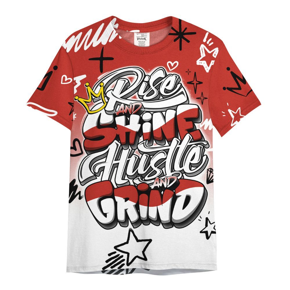 Shirt To Match Dunk Low St. Johns - Rise Shine Hustle Grind All Over Print