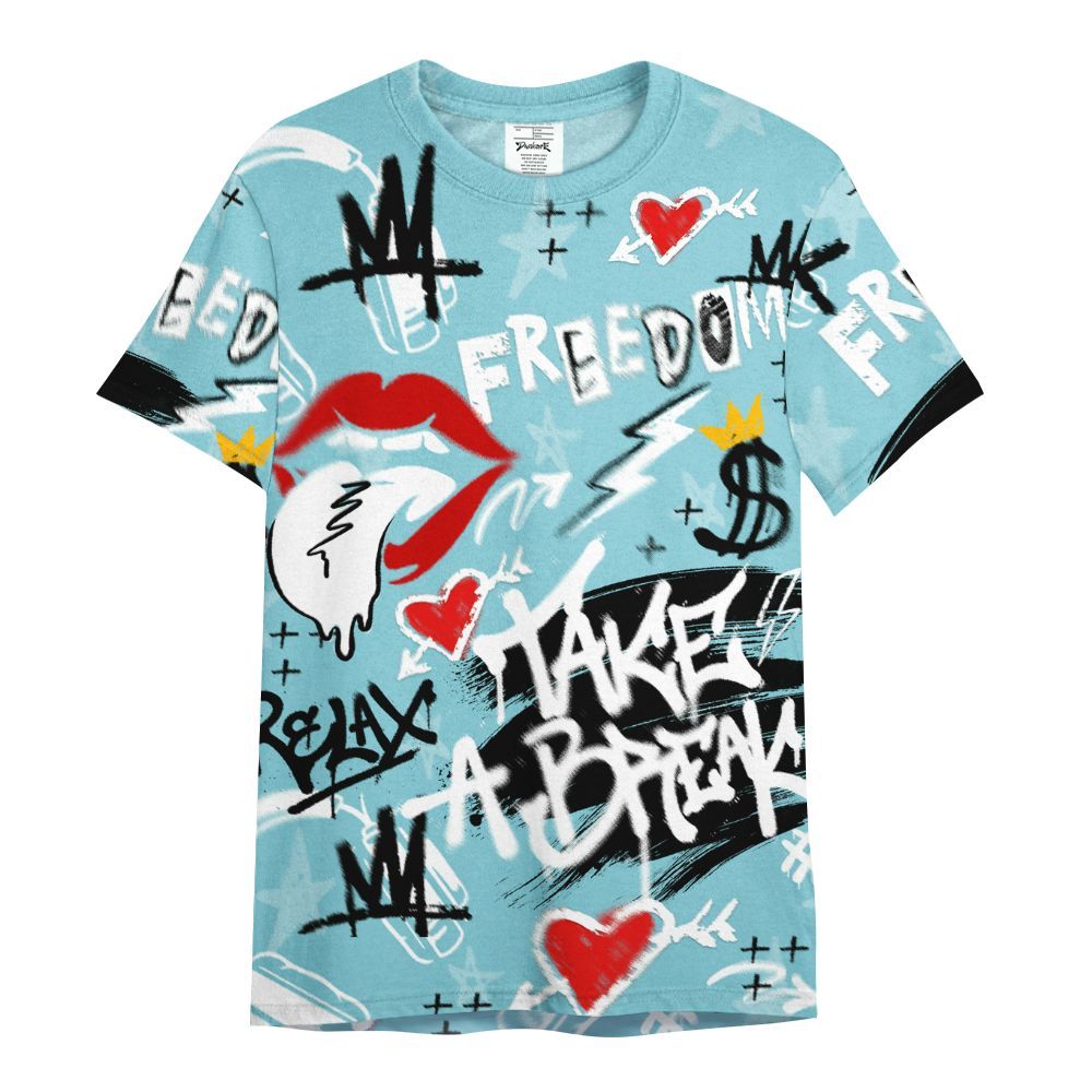 Shirt To Match Low Legend Blue 11s - Take Break Freedom Graffiti Streetwear All Over Print