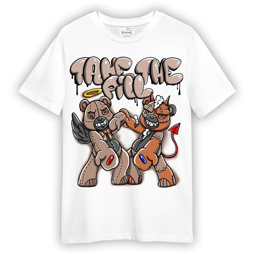 Shirt To Match OG Latte 1s T-- Take The Pill Hugz T-Shirt Unisex