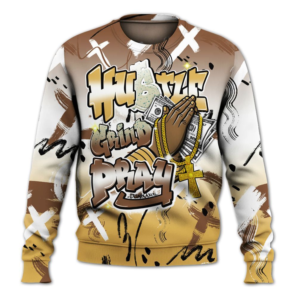 Sweatshirt To Match Retro Cacao Wow 4s - Money Hustle Grind Pray All Over Print