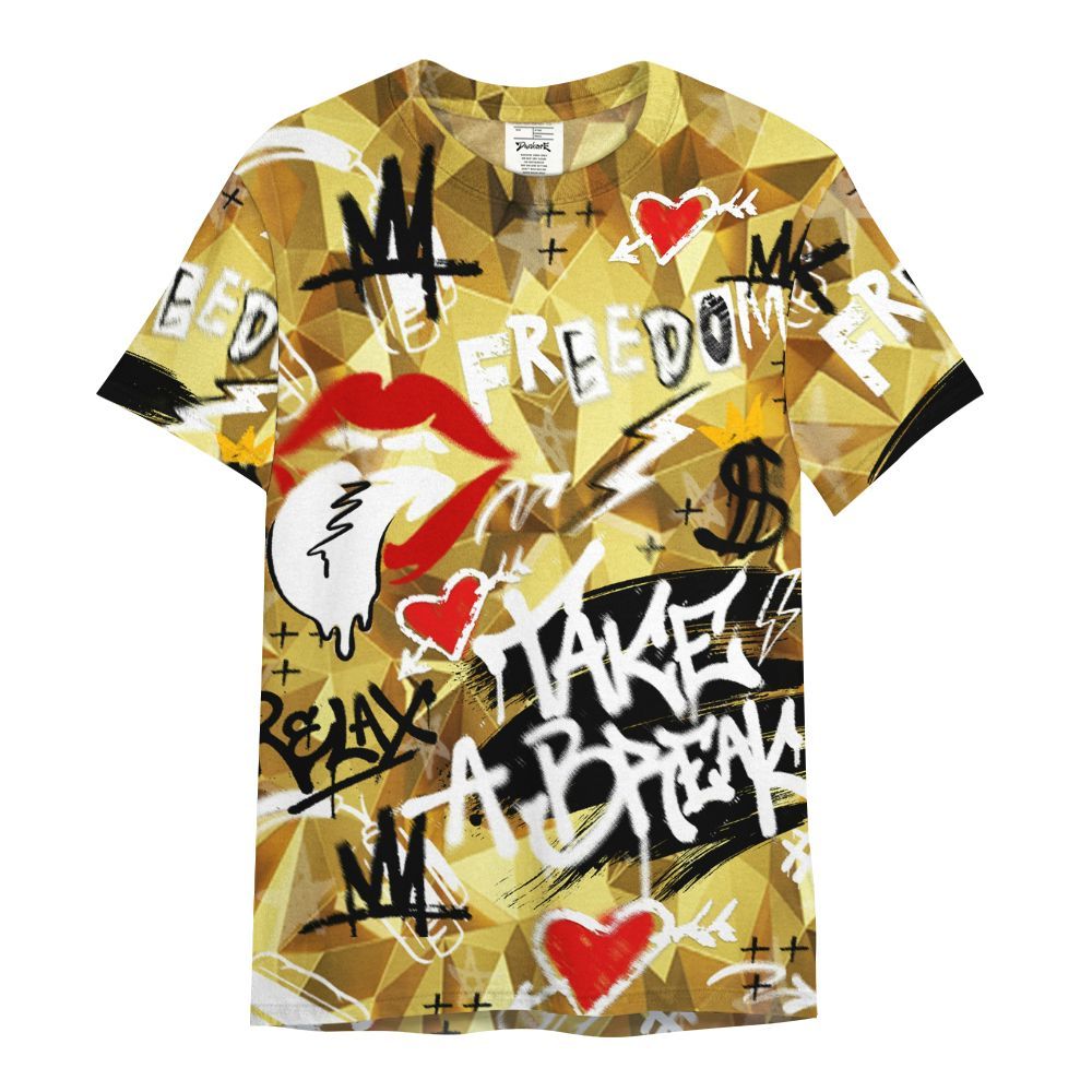 Shirt To Match NET Gold 4s - Take Break Freedom Graffiti Streetwear All Over Print