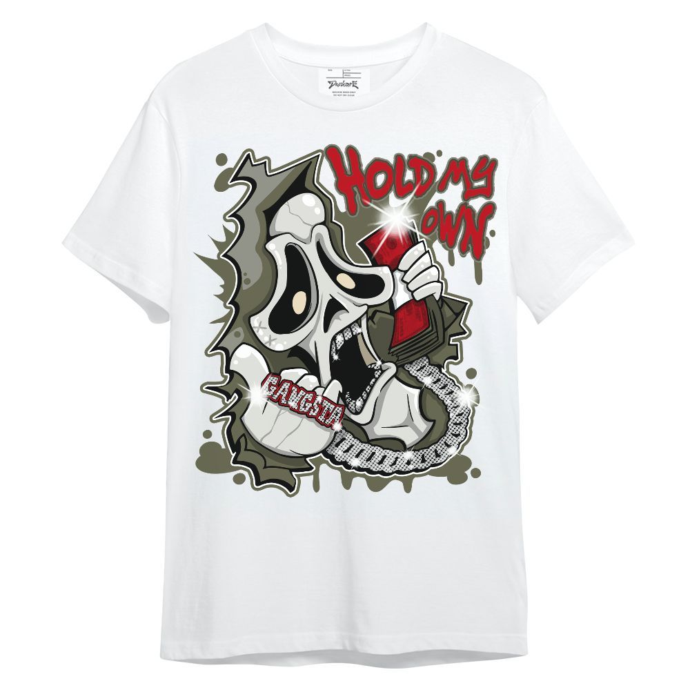 Shirt To Match Low OG Medium Olive 1s - Hold My Own Graphic Unisex Shirt