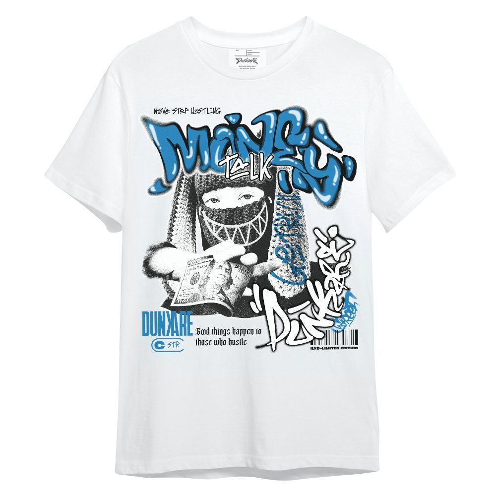 Shirt To Match Retro University Blue 9s - Money Talk Rap Unisex Shirt