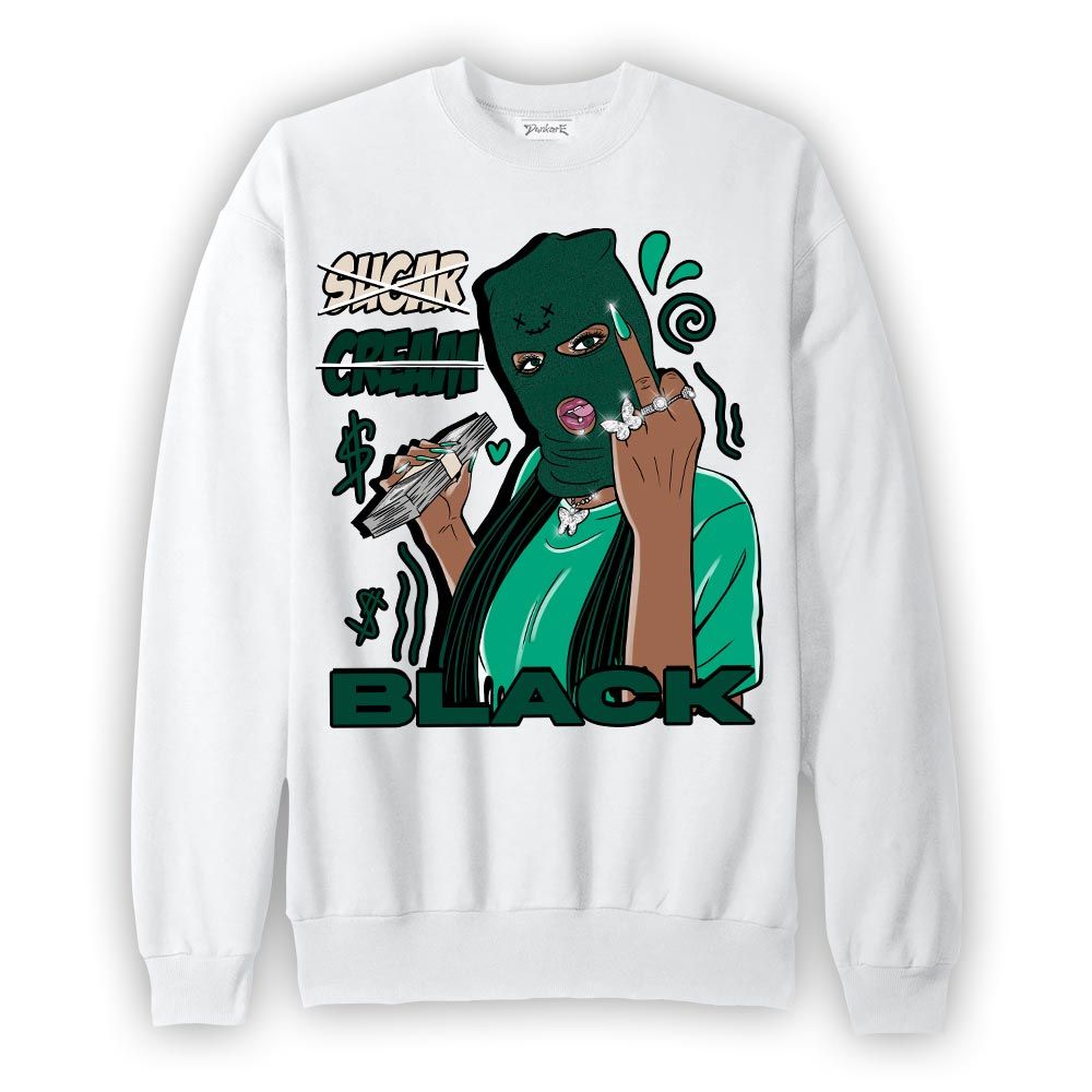 Sweatshirt To match Oxidized Green 4s Sweatshirt - Black Sugarcream Unique Graphic